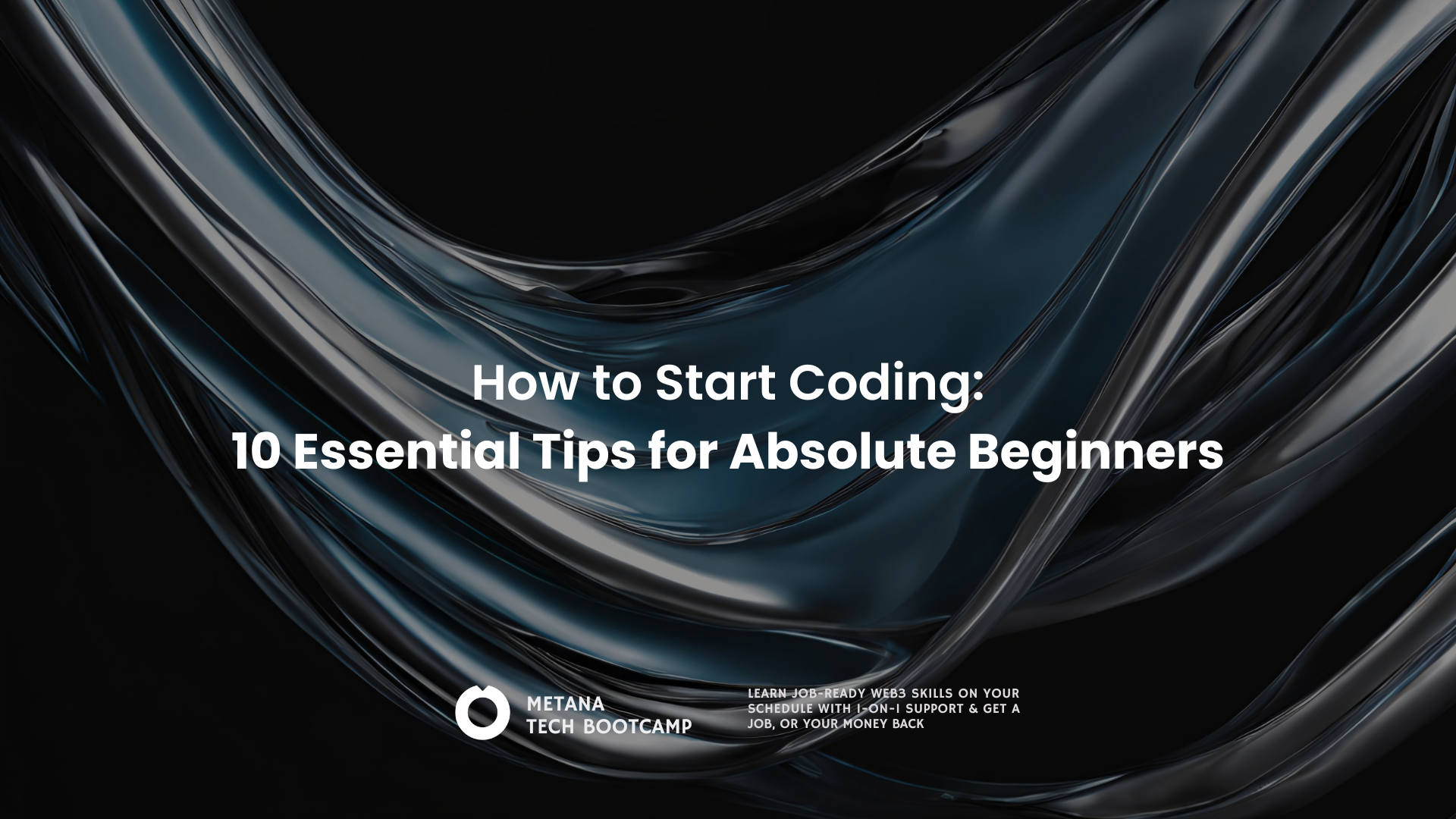 How to Start Coding: 10 Essential Tips for Beginners 2025